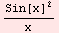 Sin[x]^2/x