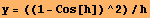 y = ((1 - Cos[h])^2)/h