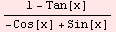 (1 - Tan[x])/(-Cos[x] + Sin[x])