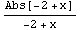 Abs[-2 + x]/(-2 + x)