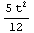 (5 t^2)/12