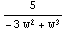 5/(-3 w^2 + w^3)