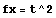 fx = t^2