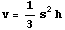 v = 1/3 s^2 h