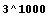 3^1000