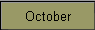 October