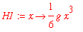 H1 := proc (x) options operator, arrow; 1/6*g*x^3 end proc