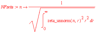 NFzeta := proc (n) options operator, arrow; 1/sqrt(int(zeta_unnorm(n,r)^2*r^2,r = 0 .. infinity)) end proc